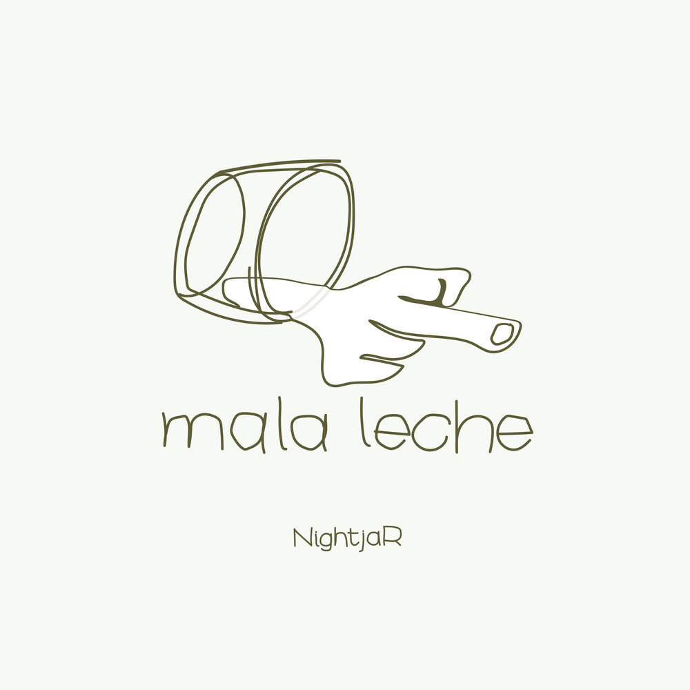 the album cover for Nightjar - Mala Leche (Aus)