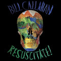 the album cover for Bill Callahan - Resuscitate [Digipak]