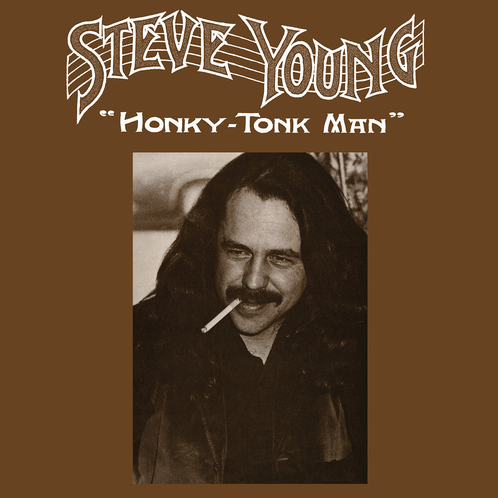 the album cover for Steve Young - Honky-Tonk Man
