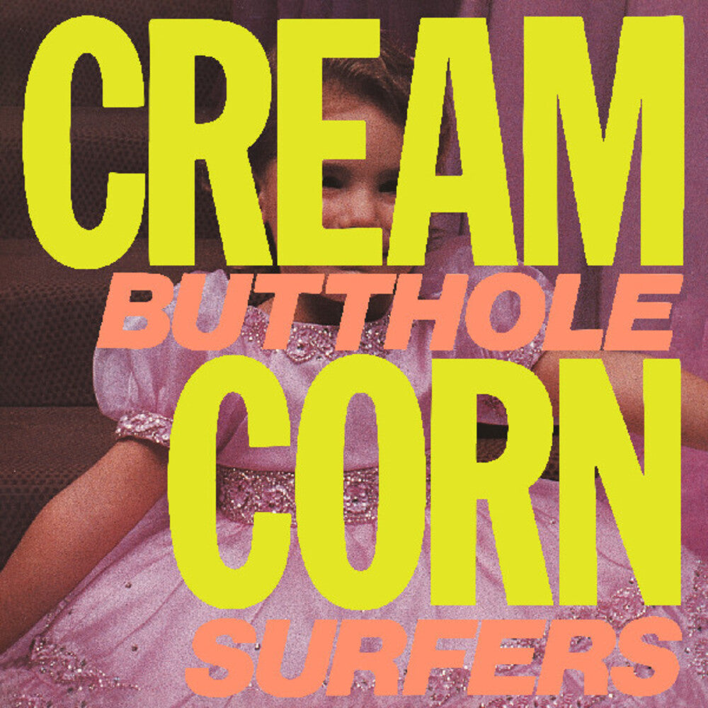the album cover for Butthole Surfers - Cream Corn From The Socket Of Davis