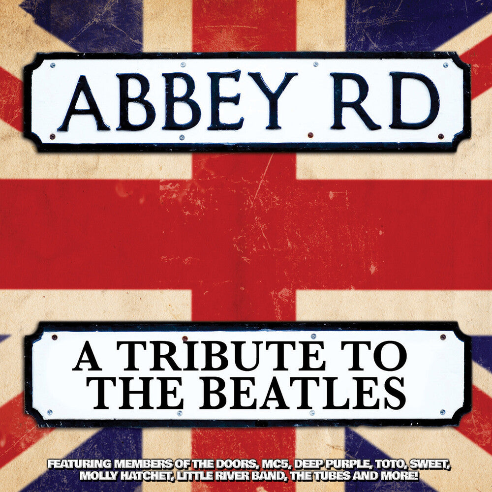 the album cover for Abbey Road - A Tribute To The Beatles / Various - Abbey Road - A Tribute To The Beatles / Various