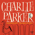 the album cover for Charlie Parker - Ornithology: The Best Of Bird [LP]