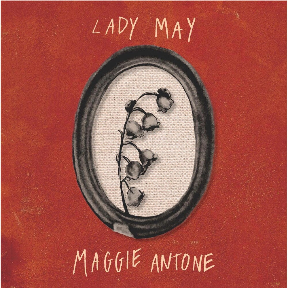 the album cover for Antone, Maggie - Lady May