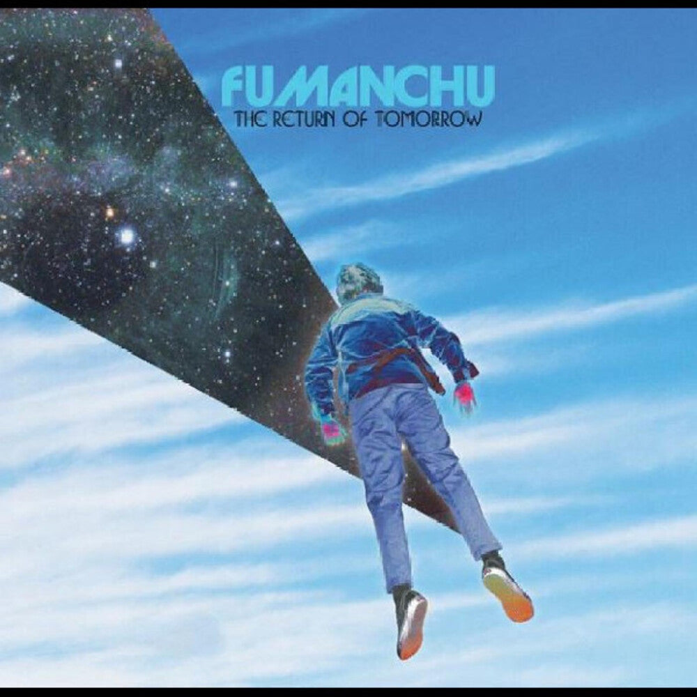 the album cover for Fu Manchu - Return Of Tomorrow (Blue) [Colored Vinyl] [Limited Edition] (Wht) (Aus)