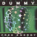 the album cover for Dummy - Free Energy