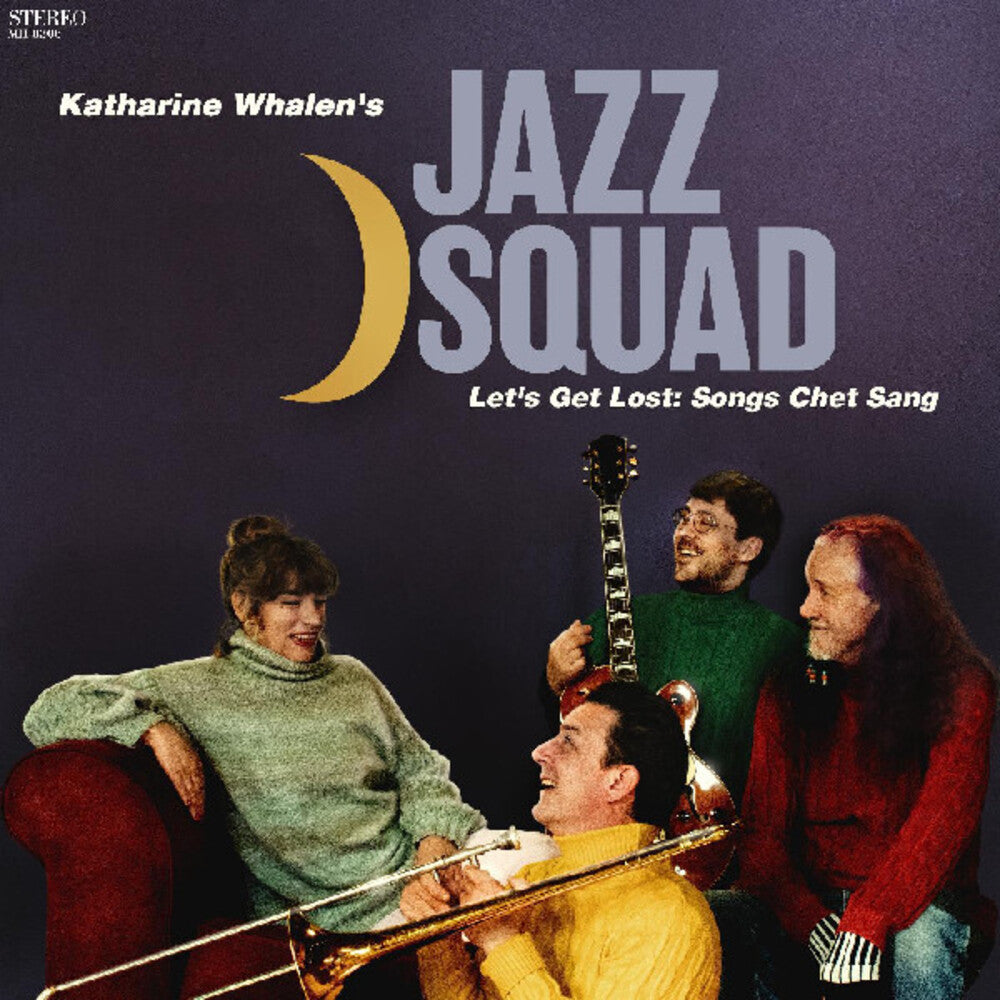 the album cover for Katharine Whalens Jazz Squad - Lets Get Lost: Songs Chet Sang