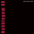 the album cover for Mark Lanegan - Bubblegum XX [Indie Exclusive Red Vinyl]