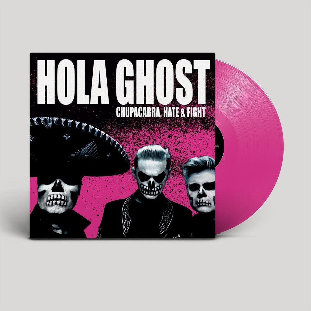 the album cover for Hola Ghost - Chupacabra Hate & Fight [Colored Vinyl] (Mgta)