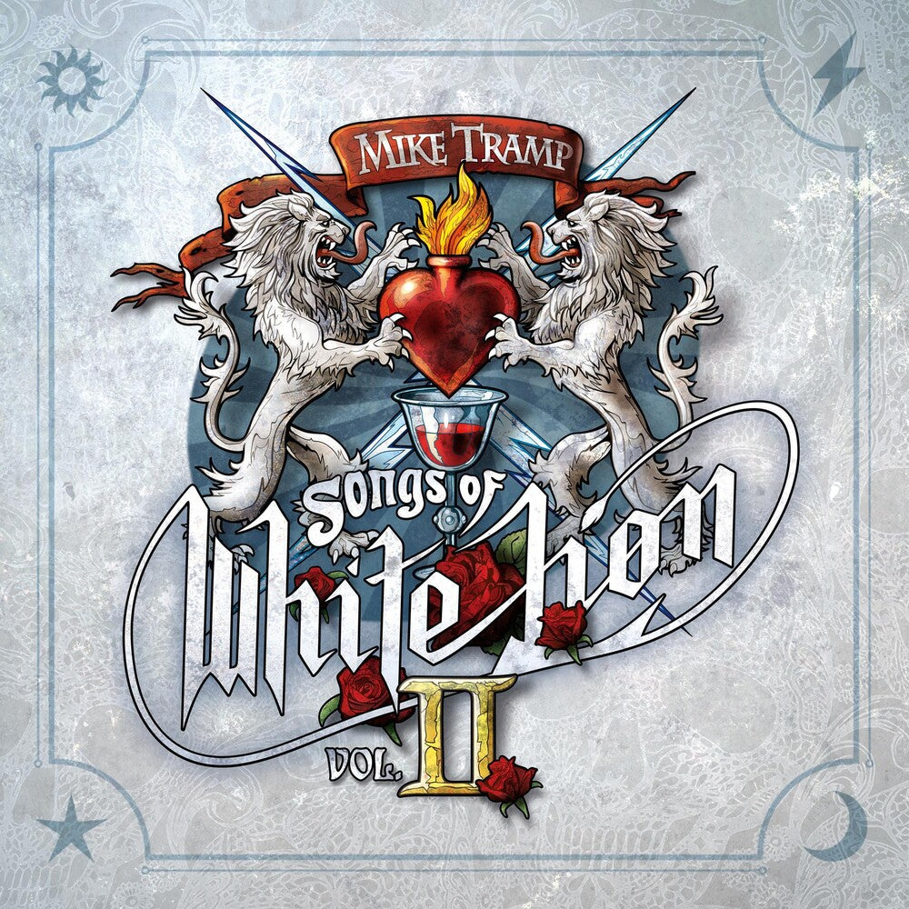 the album cover for Mike Tramp - Songs Of White Lion Vol. II [CD]