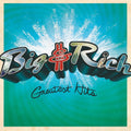 the album cover for Big & Rich - Greatest Hits (Blue) [Colored Vinyl] [Limited Edition] (Trq) (Aniv)