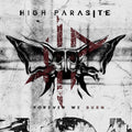 the album cover for High Parasite - Forever We Burn