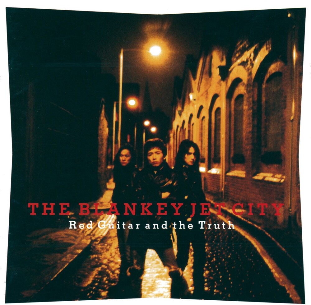 the album cover for Blankey Jet City - Red Guitar & The Truth (Gate) [Limited Edition] [180 Gram]
