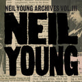 the album cover for Neil Young - Neil Young Archives Vol. III (1976-1987) [17 CD]