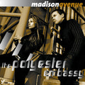 the album cover for Madison Avenue - Polyester Embassy