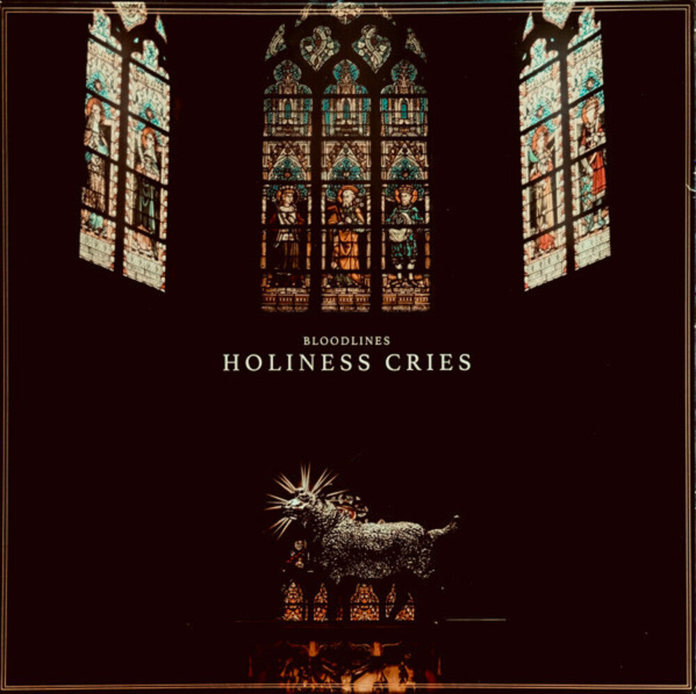 the album cover for Bloodlines - Holiness Cries [Limited Edition]