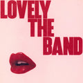 the album cover for lovelytheband - lovelytheband [Red LP]