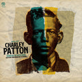 the album cover for Charley Patton - Father Of Delta Blues: Selections From (Rsd) [Record Store Day] [RSD Black Friday 2024]