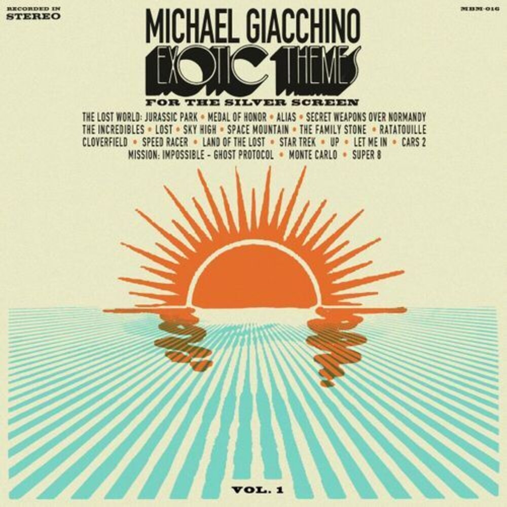 the album cover for Michael Giacchino  (Uk) - Exotic Themes From The Silver Screen: Volume One