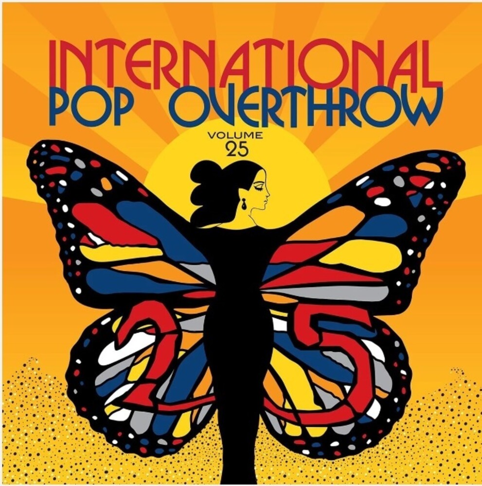 the album cover for Various Artists - International Pop Overthrow: Volume 25