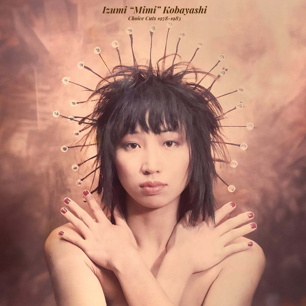 the album cover for izumi kobayashi - Choice Cuts 1978-1983 [Limited Edition]