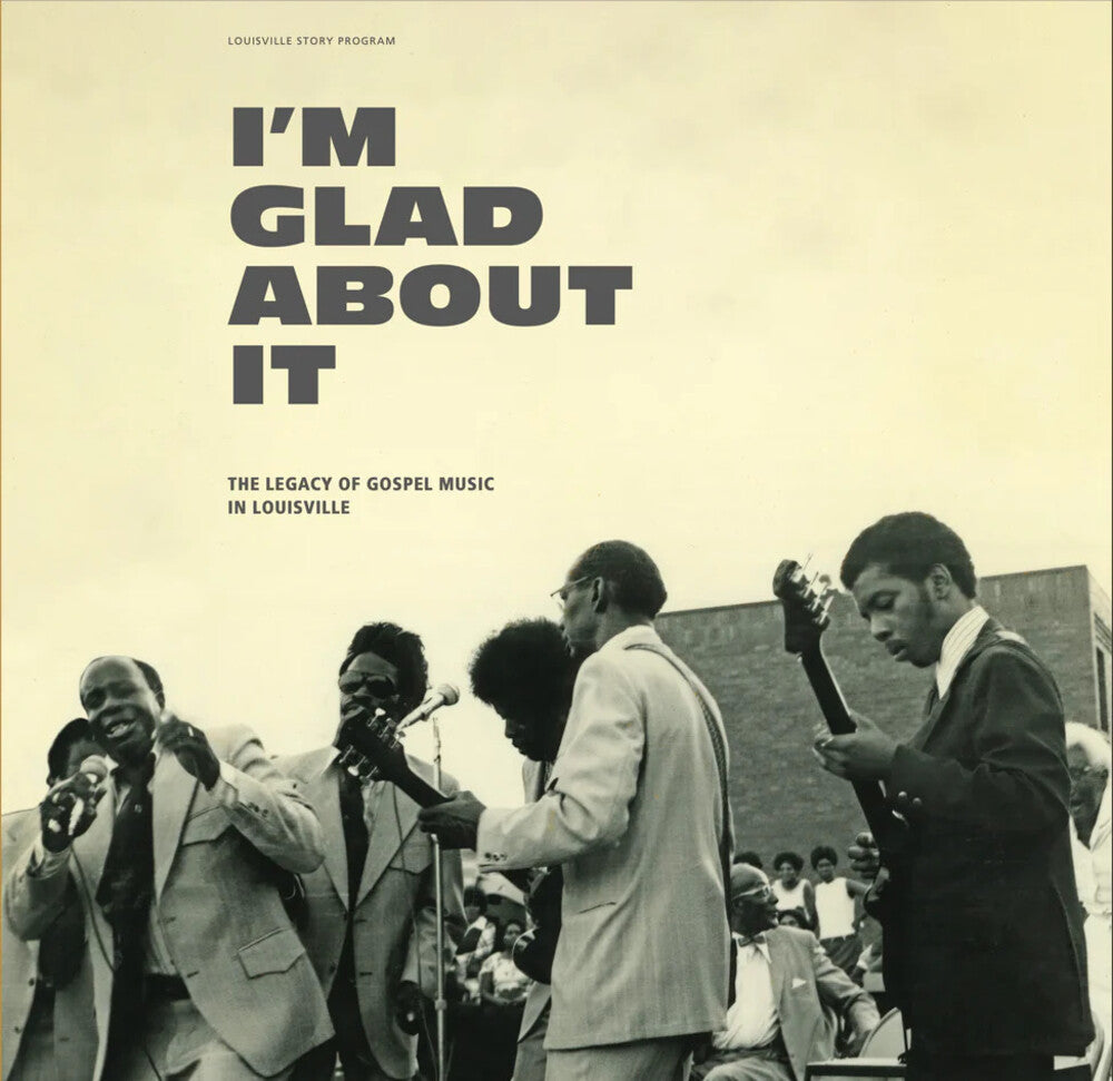 the album cover for I'm Glad About It Legacy Of Gospel / Various (Box) - I'm Glad About It Legacy Of Gospel / Various (Box)