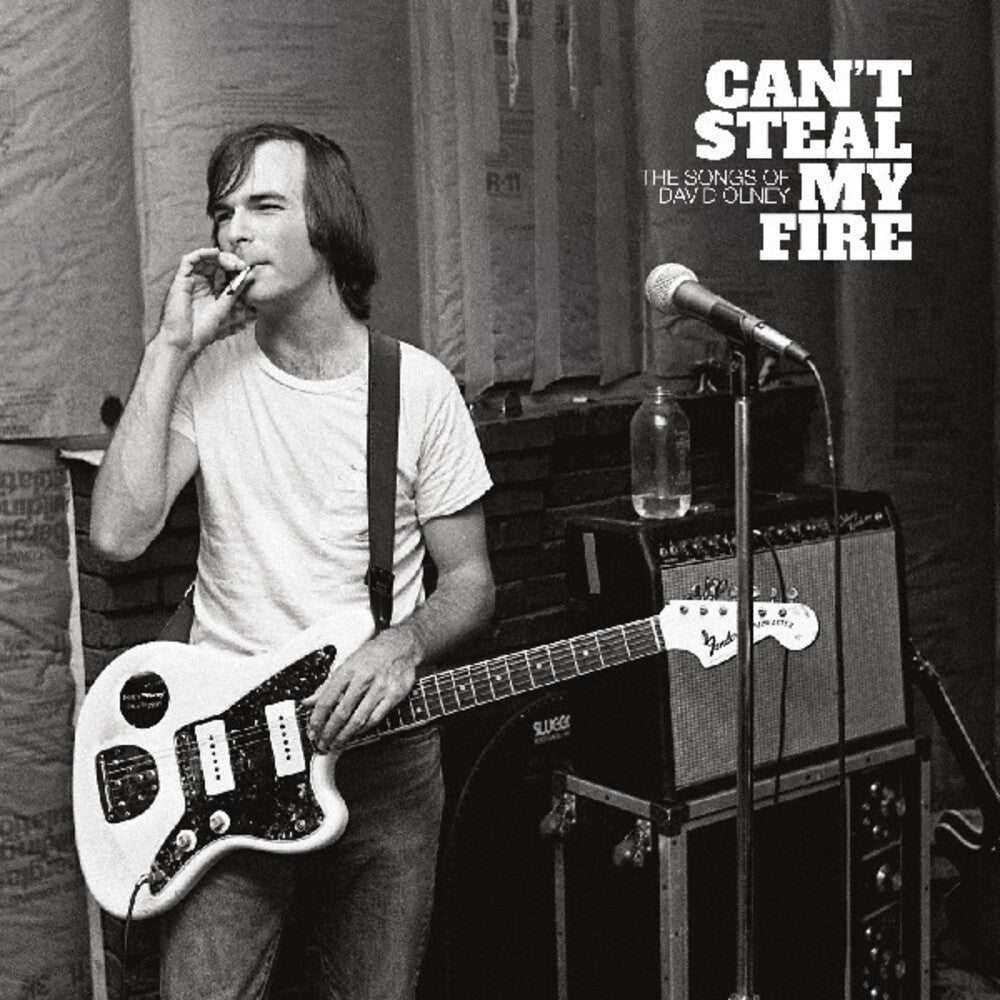 the album cover for Can't Steal My Fire: Songs Of David Olney / Var - Can't Steal My Fire: Songs Of David Olney / Var