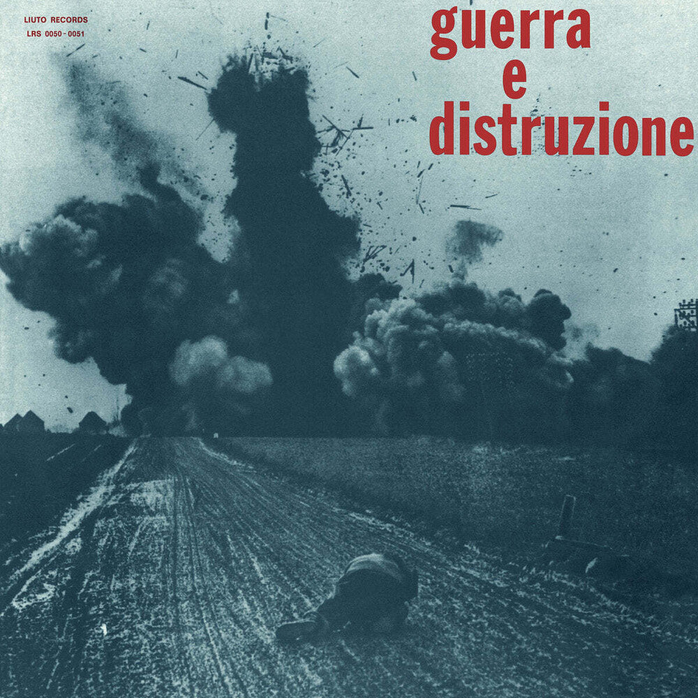 the album cover for Piero Umiliani - Guerra E Distruzione (Can)