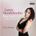 the album cover for Mendelssohn / Sokoli - Fanny Mendelssohn Vol. 2