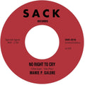 the album cover for Mamie Galore  P. - No Right To Cry B/W Do It Right Now