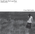 the album cover for Cass McCombs - Seed Cake On Leap Year