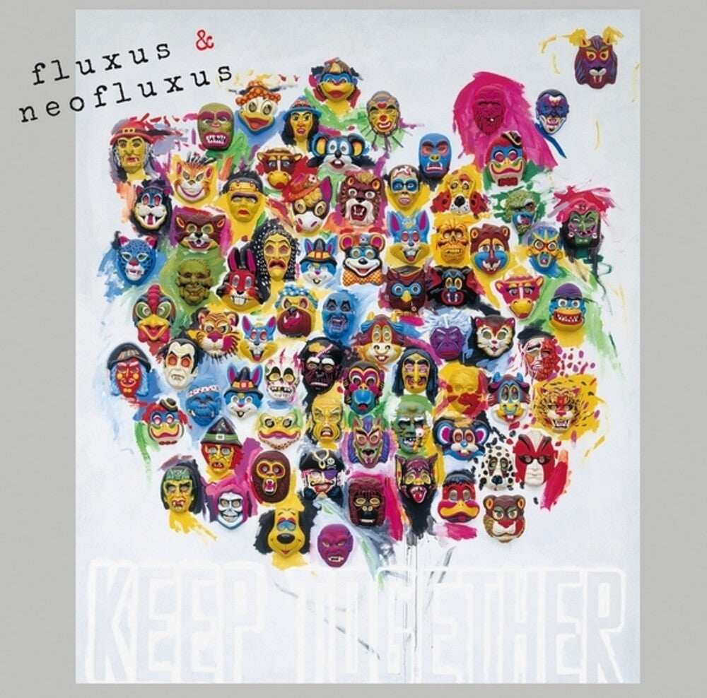 the album cover for Fluxus & Neofluxus: Keep Together (Volume 2) / Var - Fluxus & Neofluxus: Keep Together (Volume 2) / Var