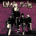 the album cover for Dead Boys - Live In San Francisco (Remastered) - 