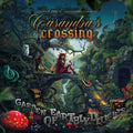 the album cover for Casandra's Crossing - Garden Of Earthly Delights