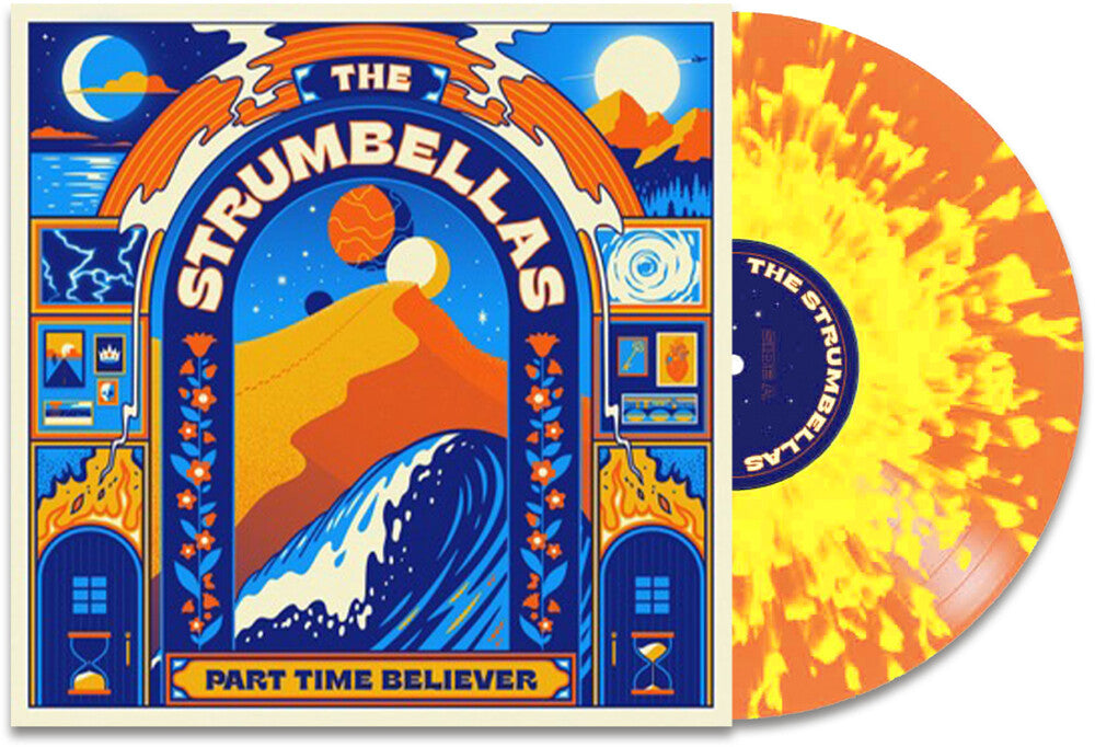 the album cover for Strumbellas - Part Time Believer [Colored Vinyl] (Org) (Ylw) (Spla)