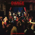 the album cover for Ezra Collective - Dance, No One's Watching [Deluxe 2 CD]