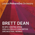 the album cover for London Philharmonic Orchestra - Brett Dean: In Spe Contra Spem Viola & Cello