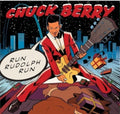 the album cover for Chuck Berry - Run Rudolph Run [Colored Vinyl]