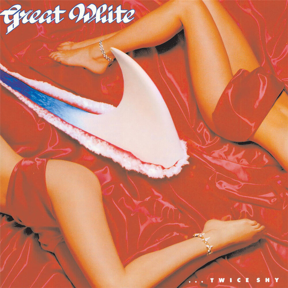 the album cover for Great White - Twice Shy [Indie Exclusive] [Colored Vinyl] (Red) [Indie Exclusive]
