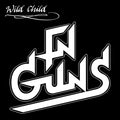 the album cover for Fn Guns - Wild Child