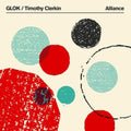 the album cover for Glok / Timothy Clerkin - Alliance