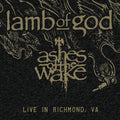 the album cover for Lamb Of God - Ashes of the Wake Live  [RSD Black Friday 2024]