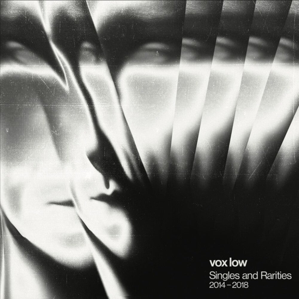 the album cover for Vox Low - Singles & Rarities: 2014/2018