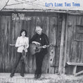 the album cover for Chip Taylor - Let's Leave This Town