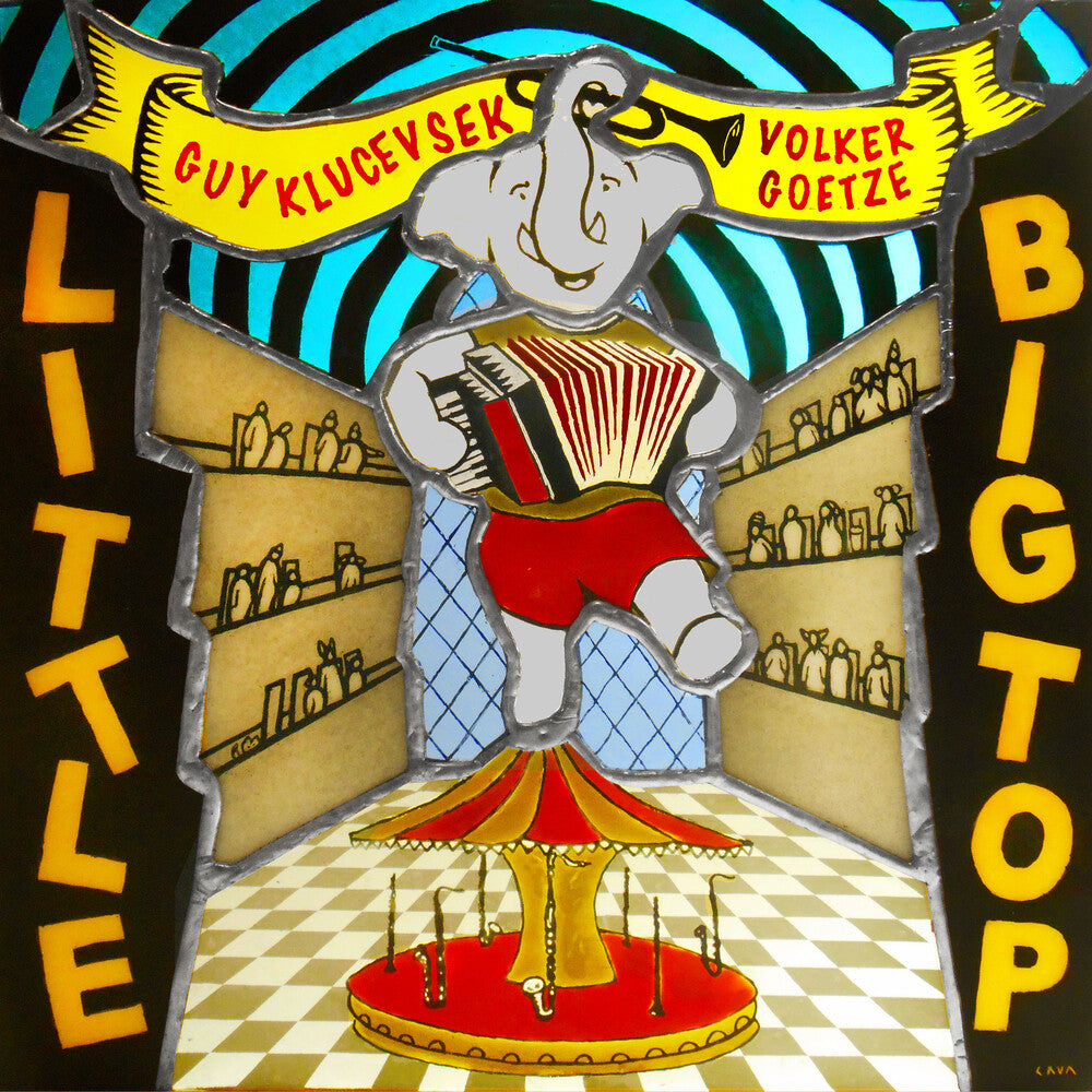 the album cover for Guy Klucevsek - Little Big Top
