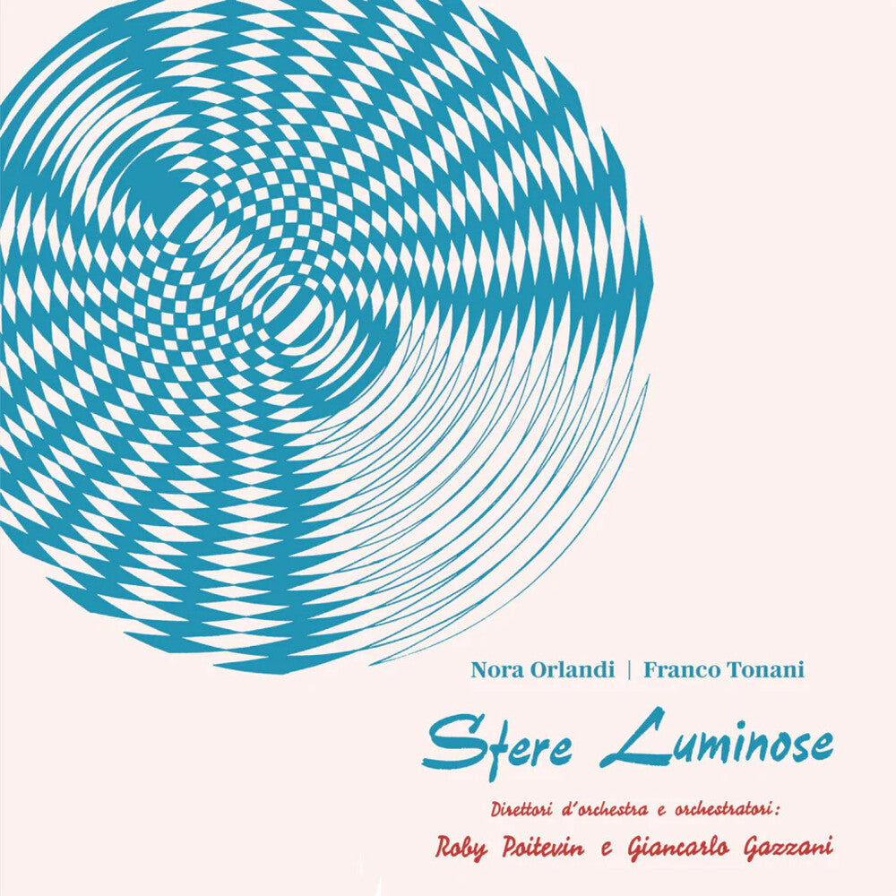 the album cover for Nora Orlandi  / Tonani,Franco - Sfere Luminose (Bonus Tracks) [Remastered]