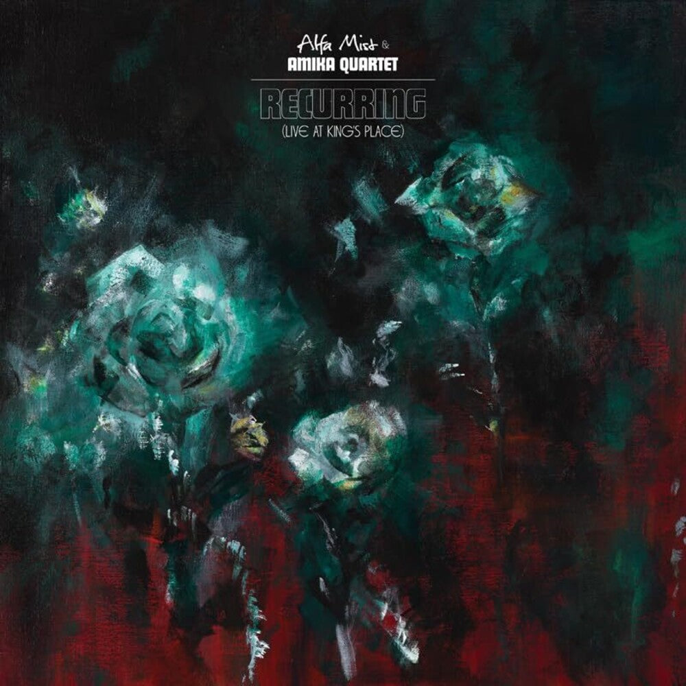 the album cover for Alfa Mist / Amika Quartet - Recurring (Live At Kings Place)