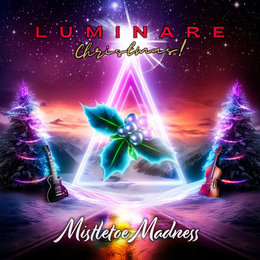 the album cover for Luminare Christmas - Mistletoe Madness