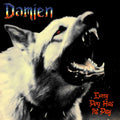 the album cover for Damien - Every Dog Has Its Day