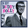 the album cover for Buddy Holly - Oh Boy: Singles Collection 1956-59