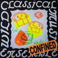 the album cover for Wild Classical Music Ensemble - Confined